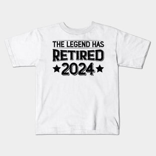 The Legend Has Retired 2024 The Perfect Gift For a Retiree Kids T-Shirt